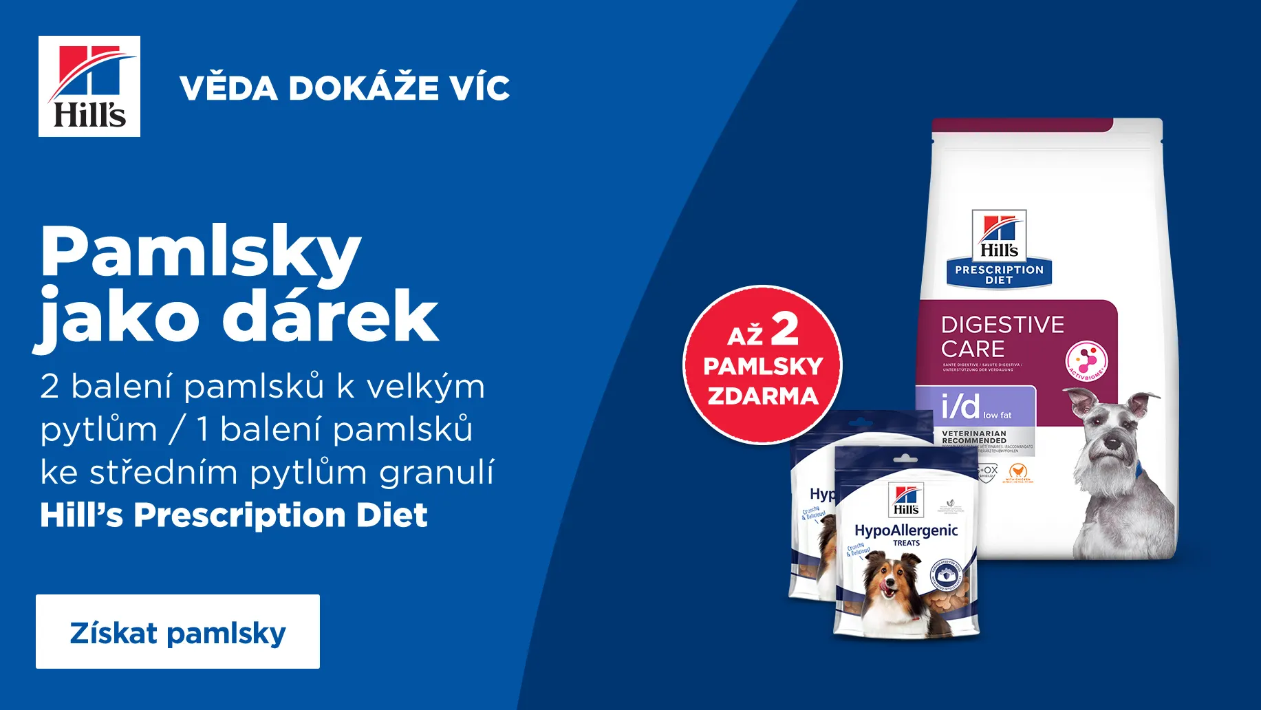 Hill´s až 2 pamlsky zdarma